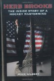 Herb Brooks: The Inside Story of a Hockey Mastermind