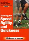 Training for speed, agility and Quickness