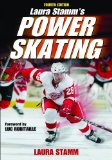 Laura Stamm's Power Skating - 4th Edition