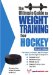 Ultimate Guide to Weight Training for Hockey (Ultimate Guide to Weight Training for Hockey) (Ultimate Guide to Weight Training for Hockey) (Ultimate G