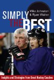 Cover: simply the best: insights and strategies from great hockey coaches