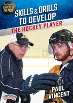 Cover: paul vincent's secrets of the pros: skills & drills to develop the hockey player
